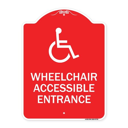 Signmission Wheelchair Accessible Entrance Heavy-Gauge Aluminum Architectural Sign, 24" H, RW-1824-9739 A-DES-RW-1824-9739